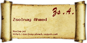 Zsolnay Ahmed névjegykártya